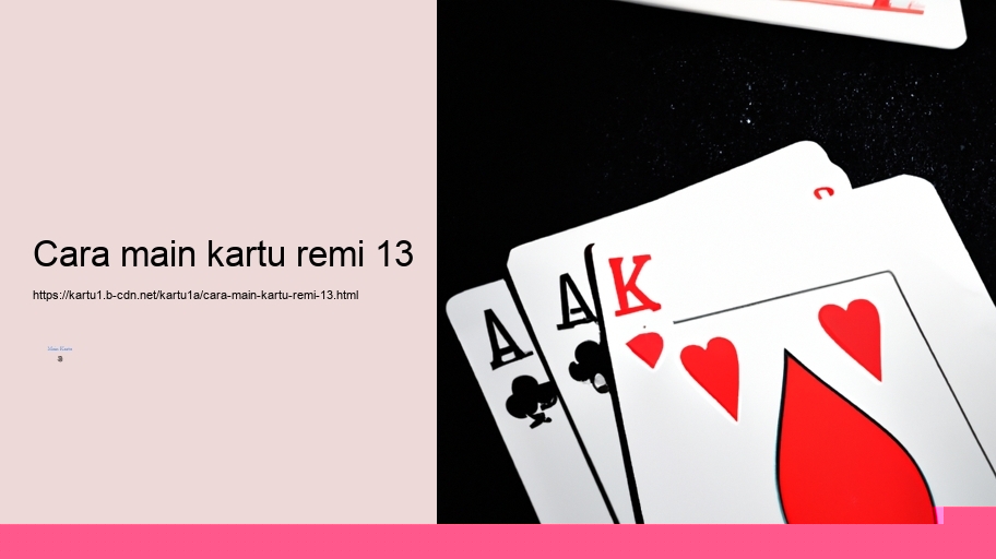 cara main kartu remi 13
