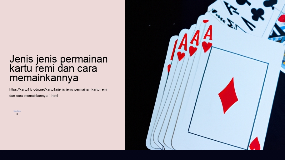 jenis jenis permainan kartu remi dan cara memainkannya