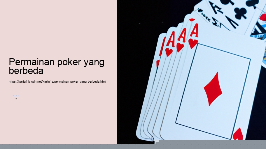 Permainan poker yang berbeda