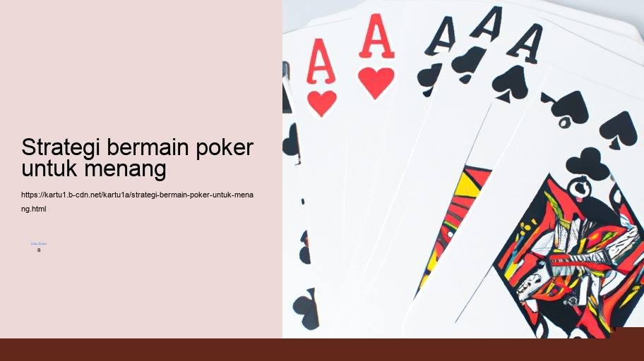 Strategi bermain poker untuk menang