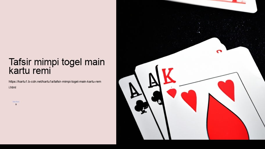 tafsir mimpi togel main kartu remi